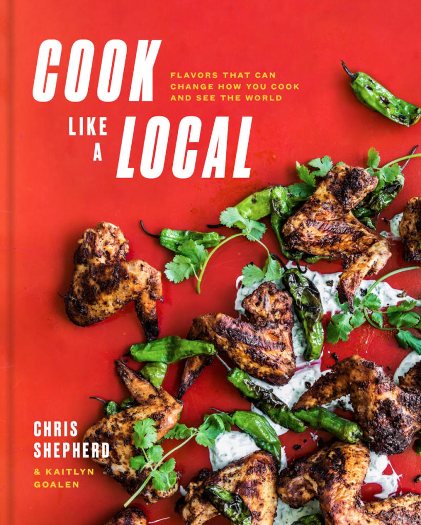 Cook Like a Local from Jame Beard Award Winner Chris Shepherd
